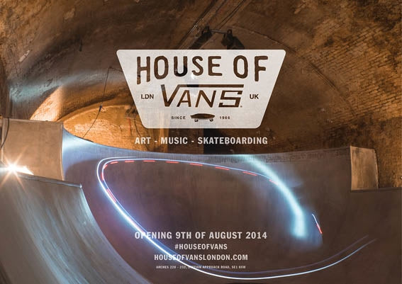 House of Vans London - Opening 9th of August